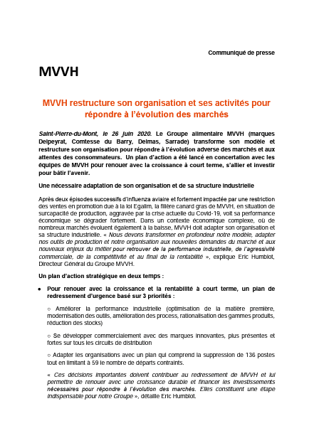 MVVH RESTRUCTURE SON ORGANISATION ET SES ACTIVITÉS POUR REPONDRE À L’ ÉVOLUTION DES MARCHÉS